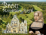 Brou. religion et romantisme font bon m�nage !