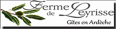 Ferme de Leyrisse, Ardèche